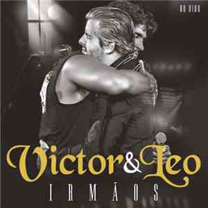 Victor & Leo - Irmãos download mp3 flac