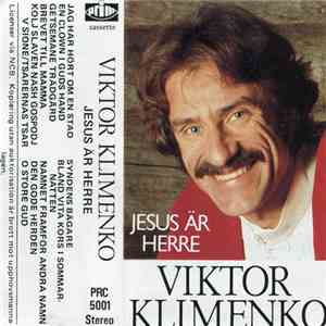 Viktor Klimenko - Jesus Är Herre download free