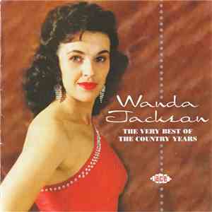 Wanda Jackson - The Very Best Of The Country Years download mp3 flac