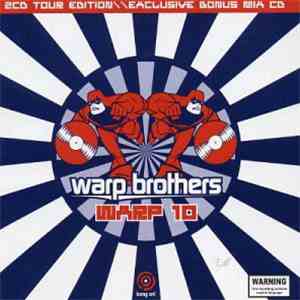 Warp Brothers / Various - Warp 10 download free