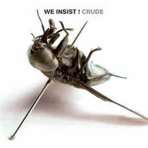 We Insist! - Crude download mp3 flac