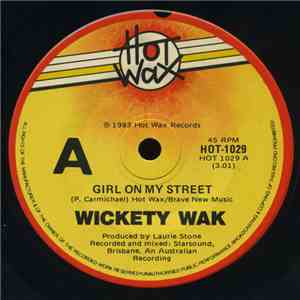Wickety Wak - Girl On My Street download free