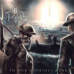 Will Of The Ancients - To Our Glorious Dead download free