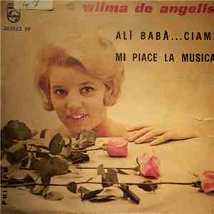 Wilma De Angelis - Alì Babà...Ciami / Mi Piace La Musica download mp3 flac