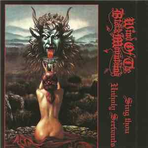Wind Of The Black Mountains - Sing Thou Unholy Servants download free