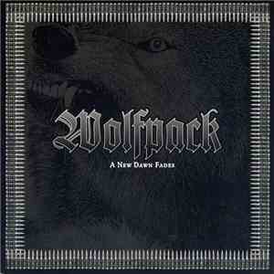 Wolfpack - A New Dawn Fades download free