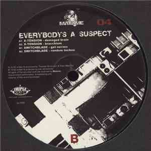 X-Tension  / Switchblade - Everybody's A Suspect download free