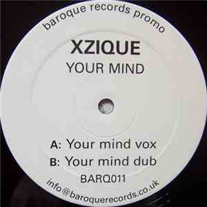 Xzique - Your Mind download free