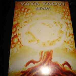 Yaya Yaovi - Miwoa download mp3 flac