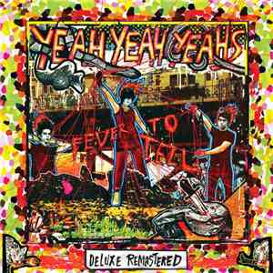 Yeah Yeah Yeahs - Fever To Tell download mp3 flac