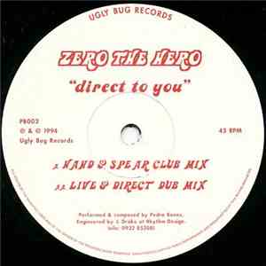 Zero The Hero - Direct To You download mp3 flac